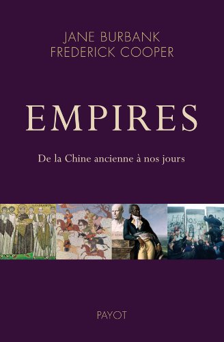 Stock image for Empires. De la Chine ancienne  nos jours. for sale by medimops
