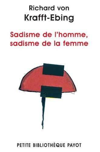 Beispielbild fr Sadisme de l'homme, sadisme de la femme zum Verkauf von Ammareal