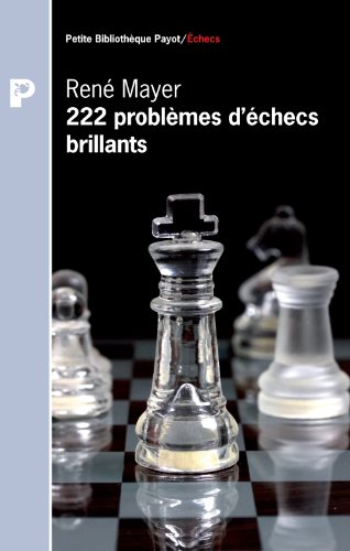 9782228907026: 222 problmes d'checs brillants (PR.PA.PF.ECHECS)