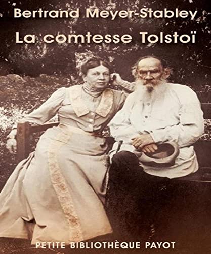 Beispielbild fr La comtesse Tolsto [Paperback] Meyer-Stabley, Bertrand zum Verkauf von LIVREAUTRESORSAS