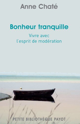 Stock image for Bonheur tranquille for sale by medimops