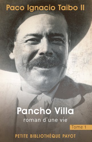 9782228908115: Pancho Villa, Tome 1