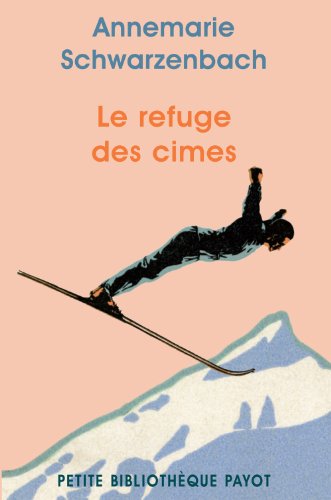 9782228908528: Le refuge des cimes