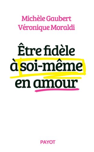 Beispielbild fr tre fidle  soi-mme en amour zum Verkauf von Ammareal