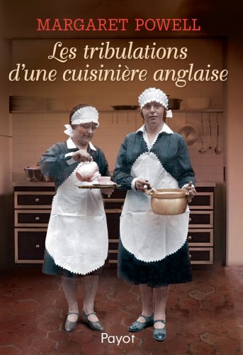 Beispielbild fr Les tribulations d'une cuisini re anglaise zum Verkauf von Better World Books
