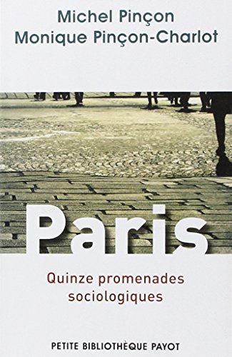Stock image for Paris: Quinze promenades sociologiques for sale by ThriftBooks-Atlanta