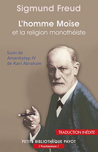 9782228911122: L'Homme Mose et la religion monothiste: Trois essais