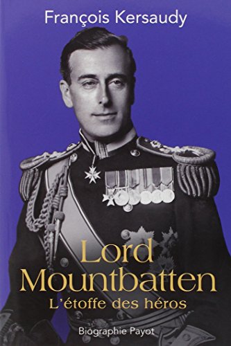 9782228911672: Lord Mountbatten: L'toffe des hros