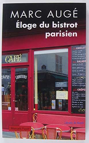 Beispielbild fr ELOGE DU BISTROT PARISIEN zum Verkauf von Ammareal