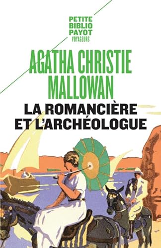 Stock image for LA ROMANCIERE ET L'ARCHEOLOGUE N 592 for sale by Ammareal