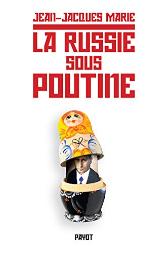 Beispielbild fr La Russie de Poutine zum Verkauf von medimops