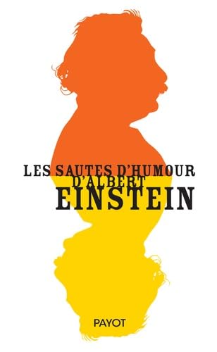 Stock image for Les Sautes d'Humour d'Albert Einstein for sale by Ammareal