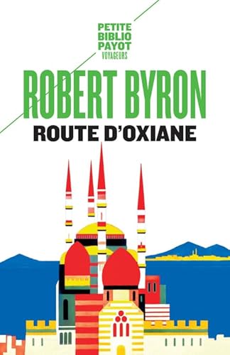 Imagen de archivo de Route d'oxiane a la venta por LeLivreVert