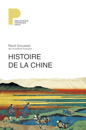 Beispielbild fr Histoire De La Chine : Des Origines  La Seconde Guerre Mondiale zum Verkauf von RECYCLIVRE