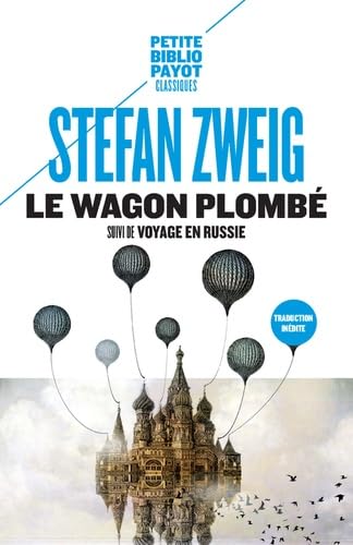 Beispielbild fr Le wagon plomb : Suivi de Voyage en Russie et de Sur Maxime Gorki zum Verkauf von Ammareal