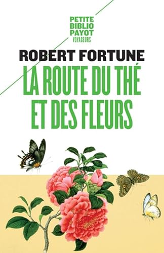 Stock image for La route du th et des fleurs for sale by Ammareal