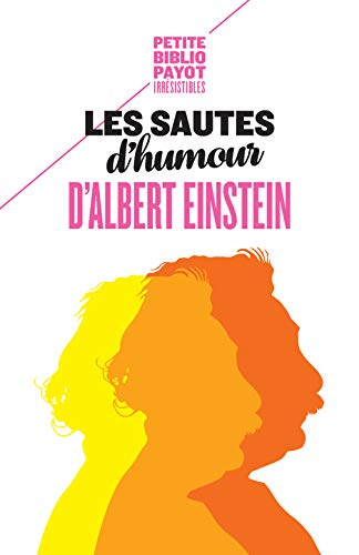 Beispielbild fr Les Sautes D'humour D'albert Einstein zum Verkauf von RECYCLIVRE
