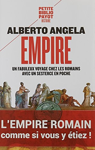 Beispielbild fr Empire : Un fabuleux voyage chez les Romains avec un sesterce en poche zum Verkauf von medimops