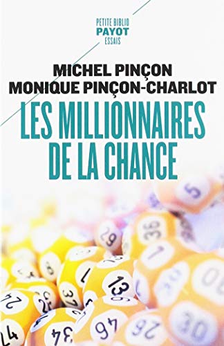 Beispielbild fr Les Millionnaires De La Chance : Rve Et Ralit zum Verkauf von RECYCLIVRE