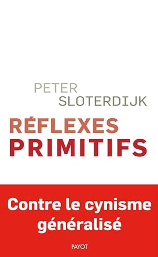 9782228923613: Rflexes primitifs: Considrations psychopolitiques sur les inquitudes europennes