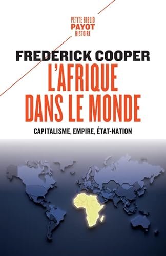 9782228929813: L'Afrique dans le monde: Capitalisme, empire, Etat-nation
