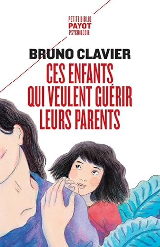 Beispielbild fr CES ENFANTS QUI VEULENT GURIR LEURS PARENTS zum Verkauf von Librairie La Canopee. Inc.