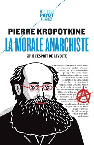 Stock image for MORALE ANARCHISTE (LA) - L'ESPRIT DE RVOLTE for sale by Librairie La Canopee. Inc.