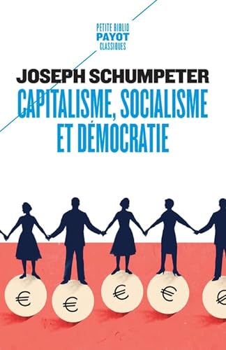 Beispielbild fr Capitalisme, socialisme et dmocratie zum Verkauf von Gallix