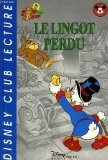 Stock image for LE LINGOT PERDU for sale by Ammareal