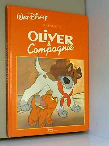 Stock image for OLIVER ET COMPAGNIE for sale by Ammareal