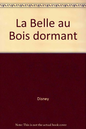 Beispielbild fr La Belle au bois dormant zum Verkauf von Better World Books Ltd
