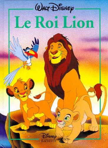 Stock image for Le Roi lion for sale by Ammareal