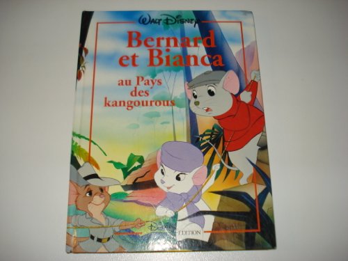 Imagen de archivo de Bernard et Bianca au pays des kangourous a la venta por LeLivreVert