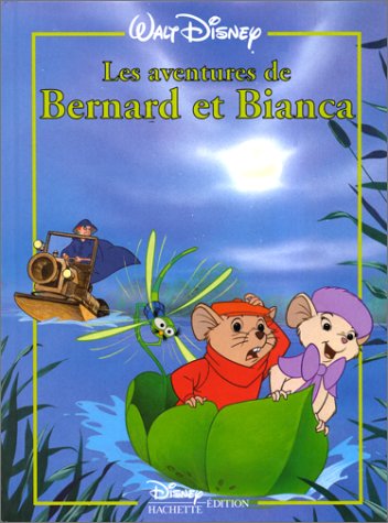 Stock image for Les Aventures de Bernard et Bianca for sale by Ammareal