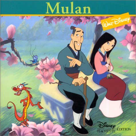 9782230008643: Mulan, DISNEY MONDE ENCHANTE (Disney Monde enchant)