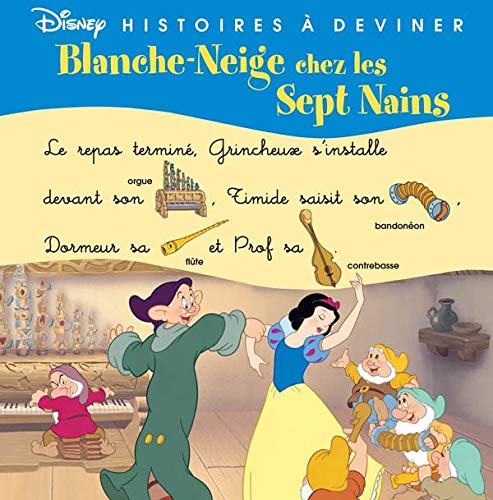 Beispielbild fr Blanche-neige chez les 7 nains zum Verkauf von Bookmans