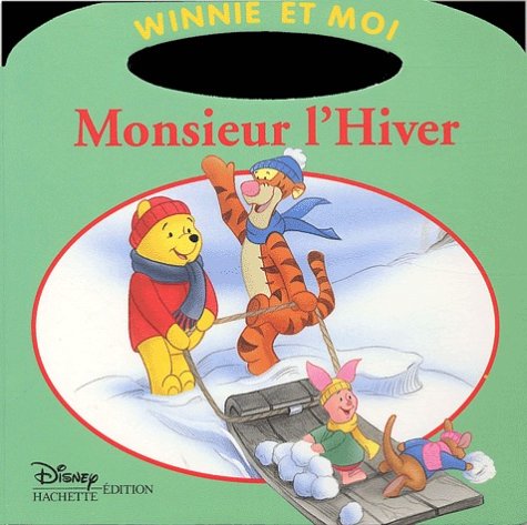 Imagen de archivo de Winnie et Moi : Monsieur l'Hiver a la venta por Ammareal