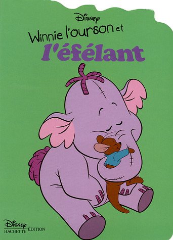 9782230019366: Winnie l'ourson et l'flant