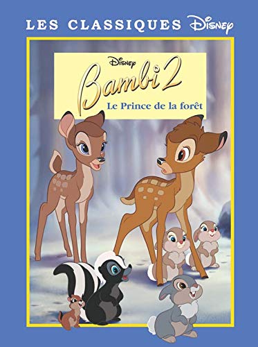 Beispielbild fr Classique Disney - Bambi 2 - Le Prince de la Fort zum Verkauf von Ammareal