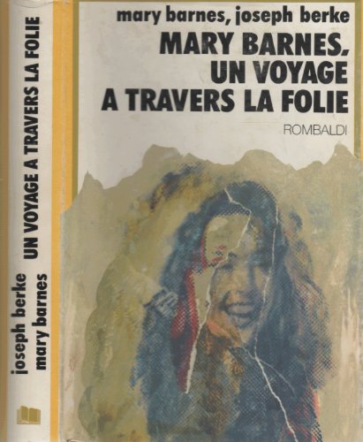 Beispielbild fr Mary Barnes , un voyage  travers la folie zum Verkauf von medimops