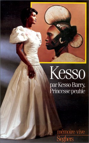 Beispielbild fr Kesso, princesse peuhle zum Verkauf von WorldofBooks