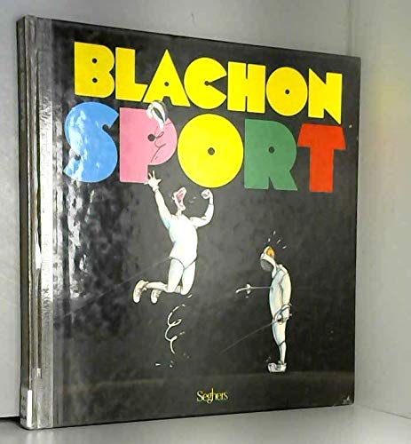 Beispielbild fr Blachon Sport zum Verkauf von RECYCLIVRE