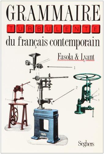 Beispielbild fr Grammaire turbulente du franais contemporain zum Verkauf von STUDIO-LIVRES