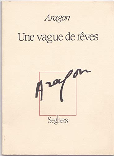 9782232102974: Une vague de rêves (French Edition)