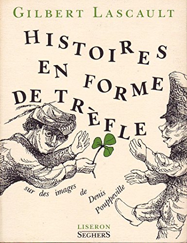 Stock image for Histoires en forme de tre?fle (French Edition) for sale by WorldofBooks