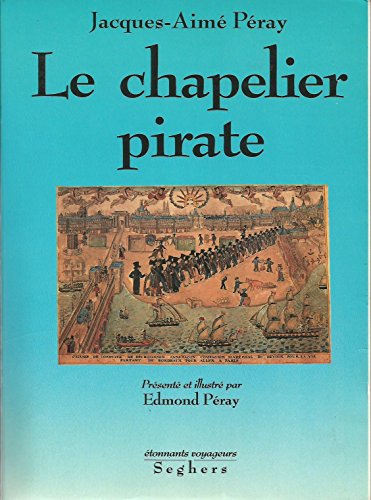 Le Chapelier Pirate.