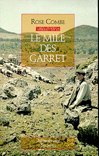 Beispielbild fr Le Mile des Garret zum Verkauf von Ammareal