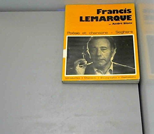 Stock image for N26-FRANCIS LEMARQUE BLANC, ANDRE for sale by LIVREAUTRESORSAS
