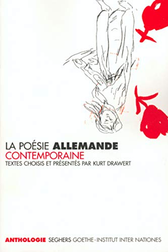 Beispielbild fr La Po sie allemande contemporaine Drawert, Kurt zum Verkauf von LIVREAUTRESORSAS