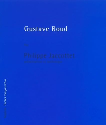 Gustave Roud - NE (9782232122217) by Jaccottet, Philippe